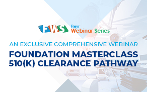 Foundation Masterclass: 510(k) Clearance Pathway