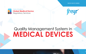 Quality Management System in Medical Devices
